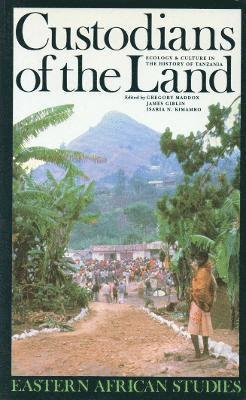 Isaria N. Kimambo, Gregory Maddox, Professor Gregory (Author) Maddox - Custodians of the Land, Häftad