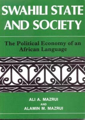 Swahili, State and Society 1