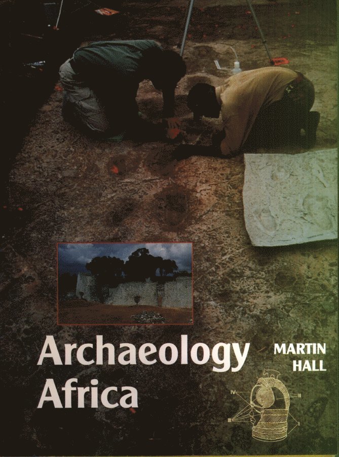 Martin Hall - Archaeology Africa, Häftad