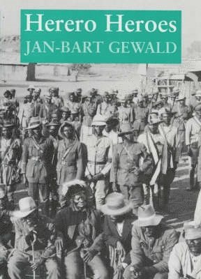 Jan-Bart Gewald - Herero Heroes, Häftad