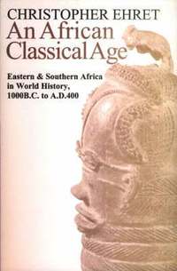 bokomslag An African Classical Age