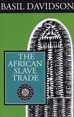 bokomslag The African Slave Trade