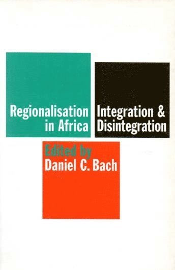 bokomslag Regionalisation in Africa