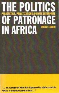 bokomslag The Politics of Patronage in Africa