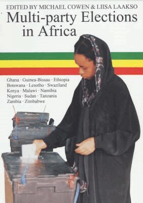 Liisa Laakso, Michael Cowen - Multi-party Elections in Africa, Häftad