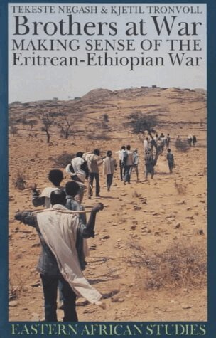 Tekeste Negash, Kjetil Tronvoll - Brothers at War, Häftad