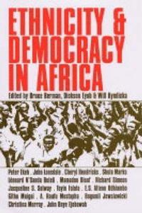 bokomslag Ethnicity and Democracy in Africa