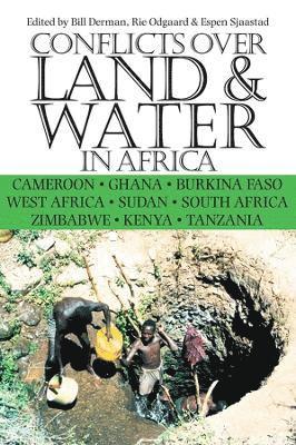 bokomslag Conflicts Over Land and Water in Africa