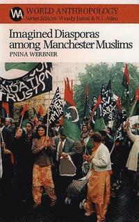 bokomslag Imagined Diasporas Among Manchester Muslims