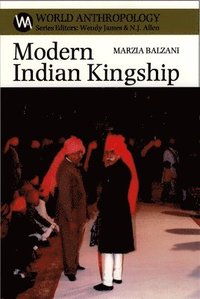 bokomslag Modern Indian Kingship