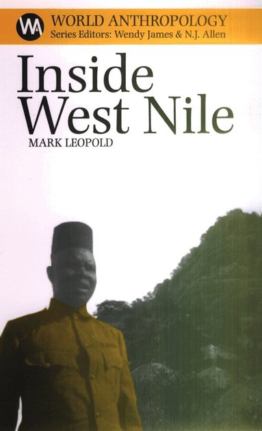 Mark Leopold - Inside West Nile, Inbunden