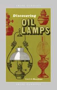 bokomslag Discovering Oil Lamps