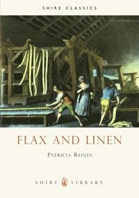 bokomslag Flax and Linen
