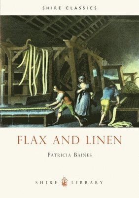 bokomslag Flax and Linen