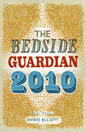 bokomslag The Bedside 'Guardian' 2010