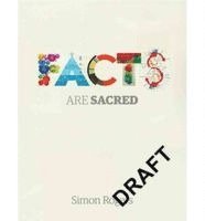 Simon Rogers - Facts are Sacred, Inbunden