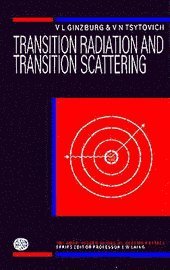 bokomslag Transition Radiation and Transition Scattering
