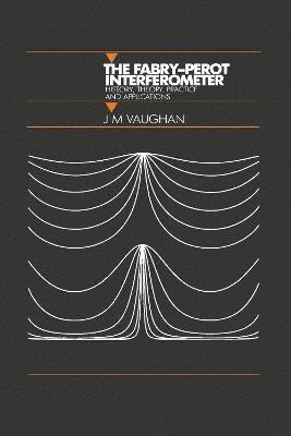 bokomslag The Fabry-Perot Interferometer