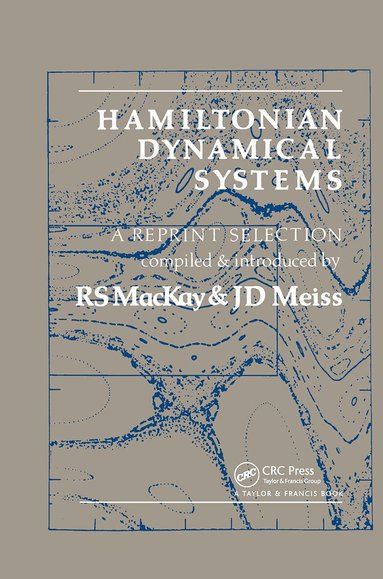 R. S. MacKay, R.S MacKay, J.D Meiss - Hamiltonian Dynamical Systems, Inbunden