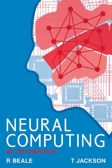 bokomslag Neural Computing - An Introduction