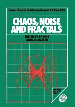 Chaos, Noise and Fractals 1