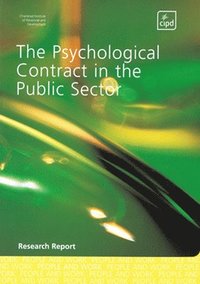 bokomslag The Psychological Contract in the Public Sector