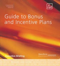 bokomslag Guide to Bonus and Incentive Plans