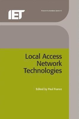 Paul, France, Paul France - Local Access Network Technologies, Inbunden