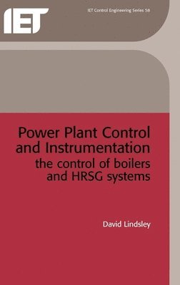 David Lindsley - Power Plant Control and Instrumentation, Inbunden