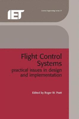 Roger W. Pratt - Flight Control Systems, Inbunden