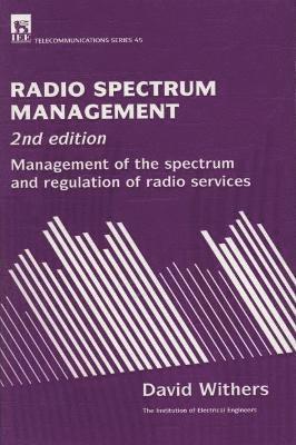 David Withers - Radio Spectrum Management, Inbunden