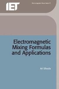 bokomslag Electromagnetic Mixing Formulas and Applications