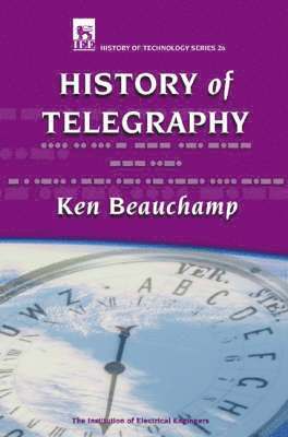 A History of Telegraphy 1