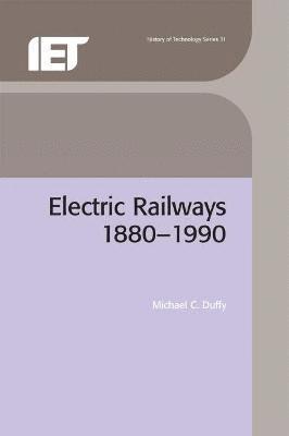 Michael C. Duffy - Electric Railways, Inbunden