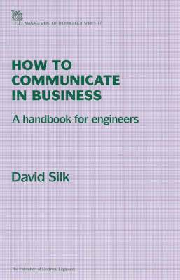David Silk - How to Communicate in Business, Häftad