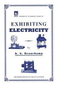 bokomslag Exhibiting Electricity