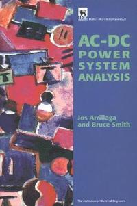 bokomslag AC-DC Power System Analysis