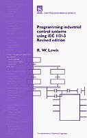 R. W. Lewis - Programming Industrial Control Systems Using IEC 1131-3, Inbunden