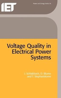 bokomslag Voltage Quality in Electrical Power Systems
