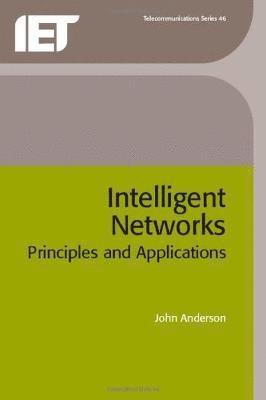 John Anderson, John, Anderson - Intelligent Networks, Inbunden