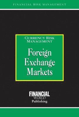 Foreign Exchange Markets