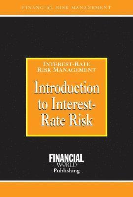 Introduction to Interest Risk