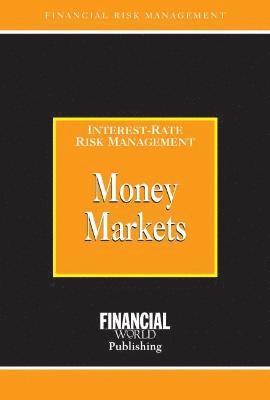 Brian Coyle - Money Markets, Inbunden