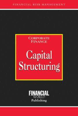 Brian Coyle - Capital Structuring, Inbunden