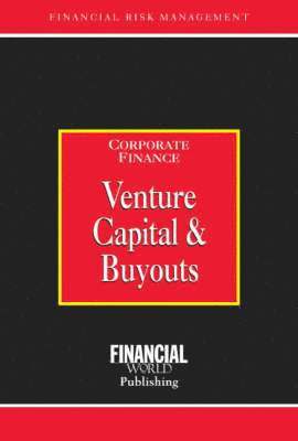 Brian Coyle - Venture Capital and Buyouts, Inbunden