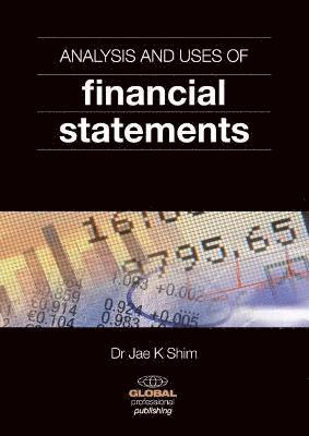 Analysis and Uses of Financial Statements
