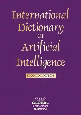 William Raynor - International Dictionary of Artificial Intelligence, Häftad