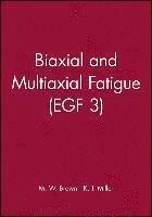 bokomslag Biaxial and Multiaxial Fatigue (EGF 3)