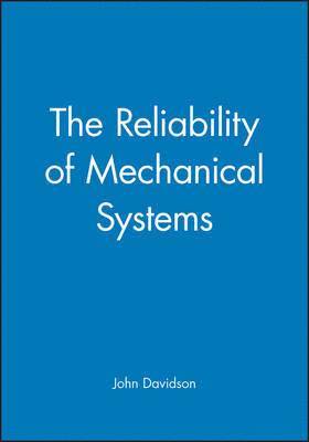 bokomslag Reliability of Mechanical Systems