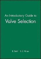 bokomslag An Introductory Guide to Valve Selection